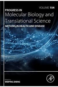 Sirtuins in Health and Disease