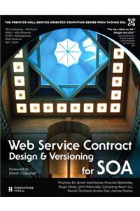 Web Service Contract Design and Versioning for SOA
