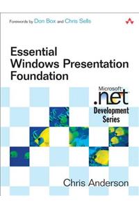 Essential Windows Presentation Foundation (Wpf)