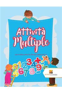 Attività Multiple