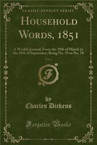 Household Words, 1851, Vol. 3