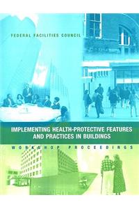 Implementing Health-Protective Features and Practices in Buildings