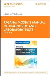 Mosby's Manual of Diagnostic and Laboratory Tests - Elsevier eBook on Vitalsource (Retail Access Card)