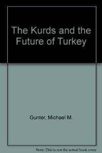 Kurds and the Future of Turkey