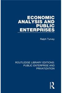 Economic Analysis and Public Enterprises