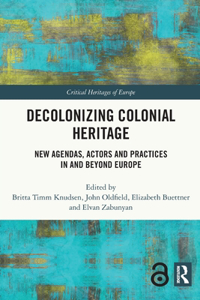 Decolonizing Colonial Heritage