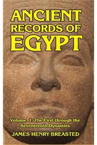 Ancient Records of Egypt Volume I