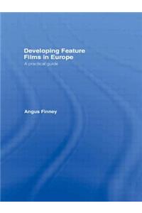 Developing Feature Films in Europe