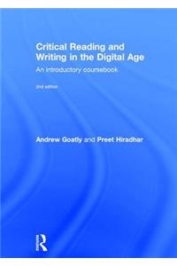 Critical Reading and Writing in the Digital Age
