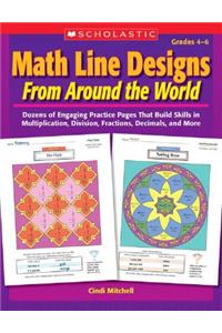 Math Line Designs from Around the World Grades 4-6