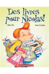 Des Livres Pour Nicolas!