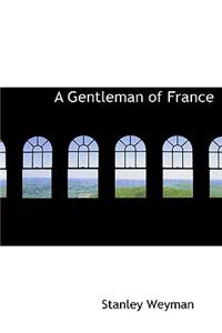 A Gentleman of France