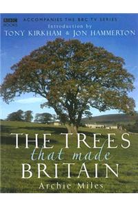 The Trees That Made Britain