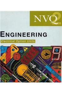 NVQ Engineering: Electrical Option Units