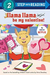 Llama Llama Be My Valentine!