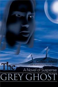 The Grey Ghost