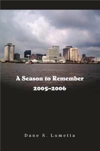 Season to Remember 2005-2006