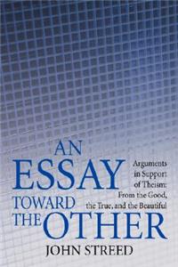 Essay Toward the Other