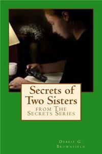 Secrets of Two Sisters