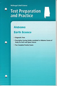 McDougal Littell Science Alabama: Test Practice Grade 6 Earth Science
