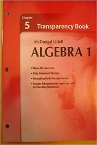 Holt McDougal Larson Algebra 1: Transparency Book: Chapter 5 Algebra 1: Transparency Book: Chapter 5 Algebra 1