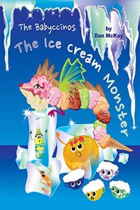 Babyccinos The Ice Cream Monster