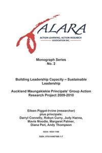 ALARA Monograph 2 Building Leadership Capacity - Sustainable Leadership