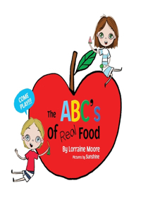The ABC's of Real Food