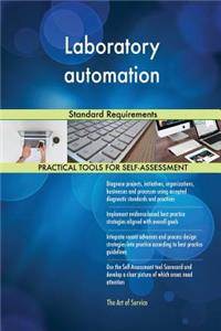 Laboratory automation Standard Requirements