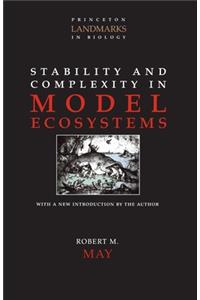 Stability and Complexity in Model Ecosystems