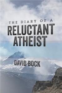 Diary of A Reluctant Atheist
