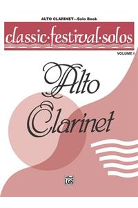 Classic Festival Solos Alto Clarinet Vol. 1