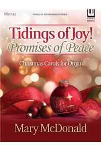 Tidings of Joy! Promises of Peace