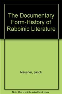 Documentary Form-History of Rabbinic Literature