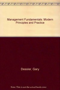 Management Fundamentals: Modern Principles and Practices