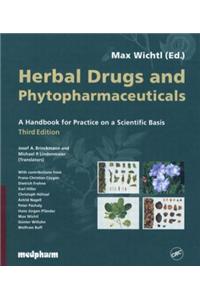 Herbal Drugs and Phytopharmaceuticals, Third Edition
