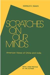 Scratches on Our Minds