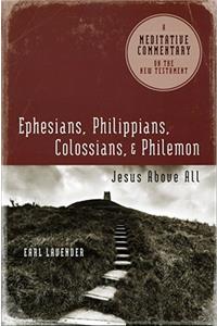 MC: Ephesians, Philippians, Colossians, Philemon
