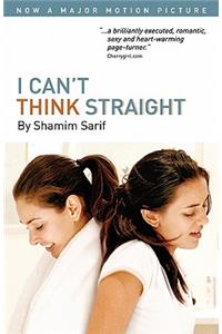 I Can't Think Straight