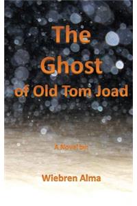 Ghost of Old Tom Joad