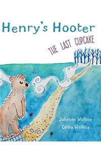 Henry's Hooter - The Last Cupcake