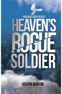 Heaven's Rogue Soldier