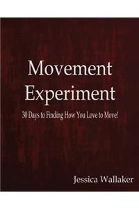 Movement Experiment