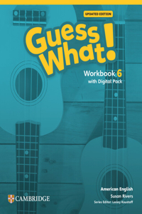 Guess What! American English Level 6 Workbook with Learner's Digital Pack