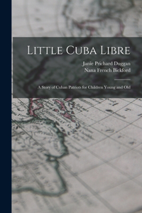 Little Cuba Libre