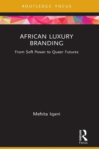 African Luxury Branding