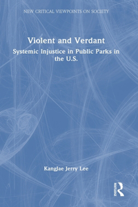 Violent and Verdant