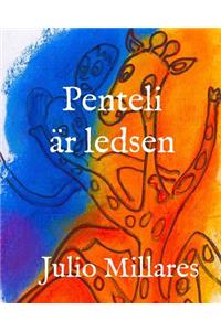 Penteli är ledsen