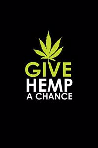 Give Hemp A Chance