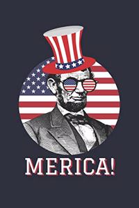 Funny 4th of July Notebook - 'Merica' Lincoln American Flag Journal